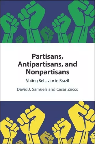 Partisans, Antipartisans, and Nonpartisans cover