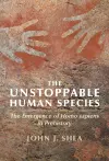 The Unstoppable Human Species cover