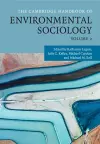 The Cambridge Handbook of Environmental Sociology: Volume 2 cover