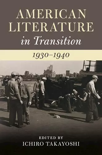 American Literature in Transition, 1930–1940 cover