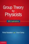 Group Theory for Physicists cover