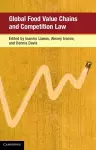Global Food Value Chains and Competition Law cover