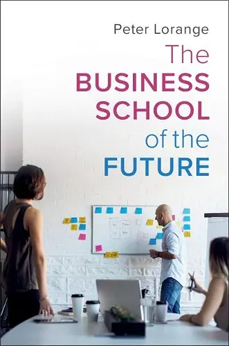 The Business School of the Future cover