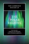 The Cambridge History of the Polar Regions cover
