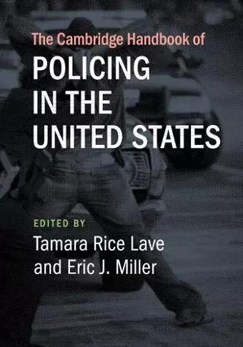 The Cambridge Handbook of Policing in the United States cover