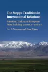 The Steppe Tradition in International Relations cover