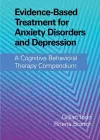 Evidence-Based Treatment for Anxiety Disorders and Depression cover