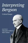 Interpreting Bergson cover