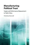 Manufacturing Political Trust cover