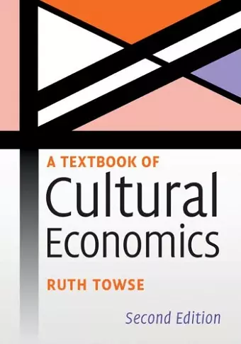 A Textbook of Cultural Economics cover