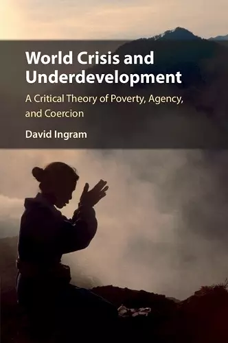 World Crisis and Underdevelopment cover