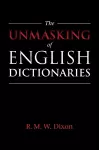 The Unmasking of English Dictionaries cover