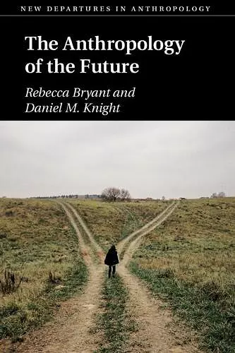 The Anthropology of the Future cover