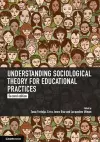 Understanding Sociological Theory for Educational Practices cover