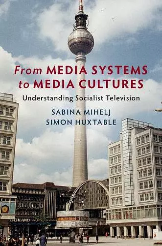 From Media Systems to Media Cultures cover