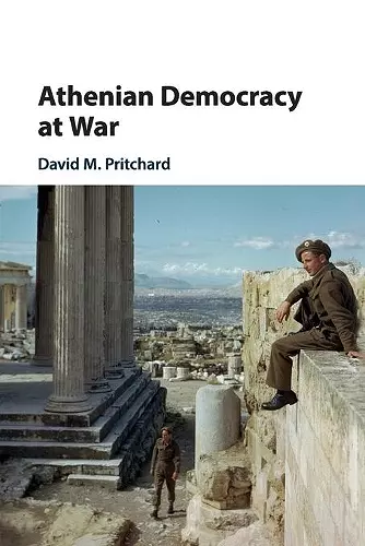 Athenian Democracy at War cover