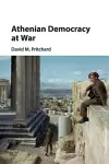 Athenian Democracy at War cover