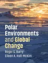 Polar Environments and Global Change cover