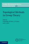 Topological Methods in Group Theory cover