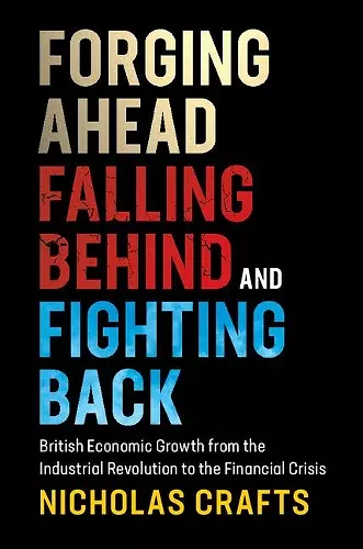 Forging Ahead, Falling Behind and Fighting Back cover