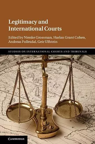 Legitimacy and International Courts cover