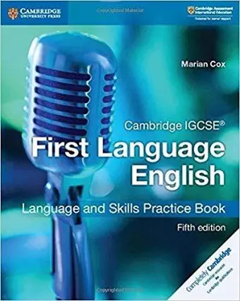 Cambridge IGCSE® First Language English Language and Skills Practice Book cover