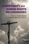 Christianity and Human Rights Reconsidered cover