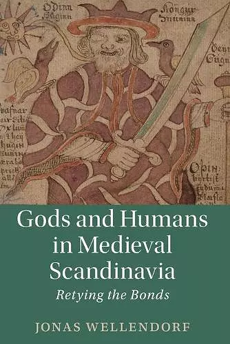Gods and Humans in Medieval Scandinavia cover