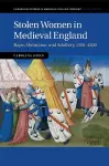 Stolen Women in Medieval England cover