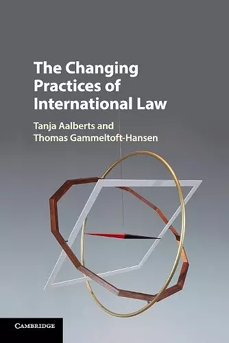 The Changing Practices of International Law cover