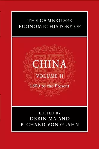 The Cambridge Economic History of China cover