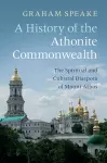 A History of the Athonite Commonwealth cover