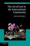 The Art of Law in the International Community cover