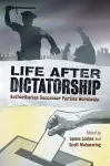 Life after Dictatorship cover
