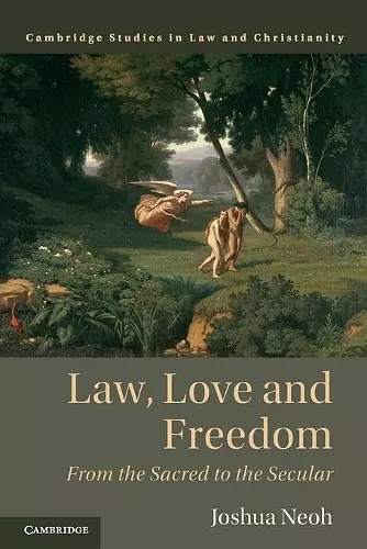 Law, Love and Freedom cover