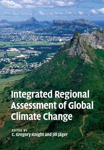 Integrated Regional Assessment of Global Climate Change cover