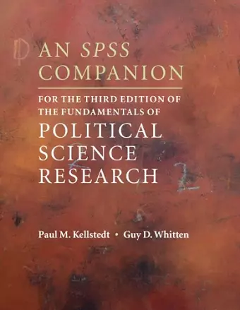 An SPSS Companion for the Third Edition of The Fundamentals of Political Science Research cover