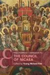 The Cambridge Companion to the Council of Nicaea cover