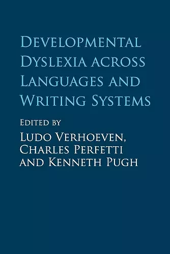 Developmental Dyslexia across Languages and Writing Systems cover