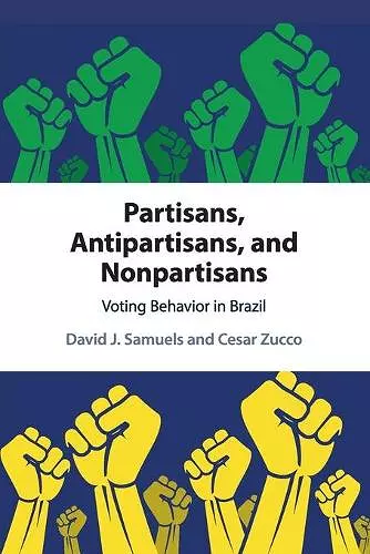 Partisans, Antipartisans, and Nonpartisans cover