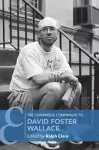 The Cambridge Companion to David Foster Wallace cover