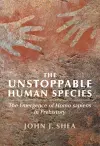 The Unstoppable Human Species cover