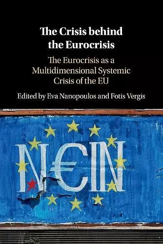 The Crisis behind the Eurocrisis cover