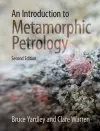 An Introduction to Metamorphic Petrology cover