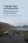 Language, Space and Cultural Play cover