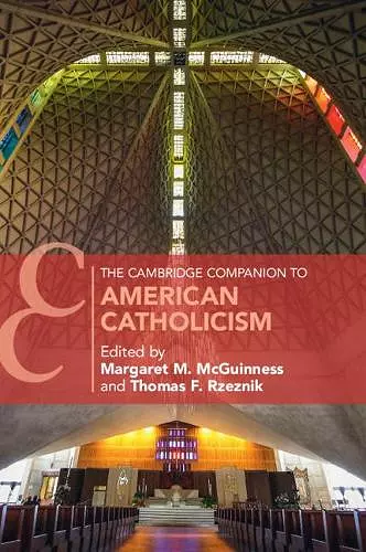 The Cambridge Companion to American Catholicism cover