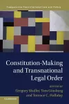 Constitution-Making and Transnational Legal Order cover