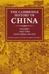 The Cambridge History of China: Volume 5, Sung China, 960–1279 AD, Part 2 cover