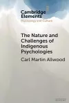 The Nature and Challenges of Indigenous Psychologies cover