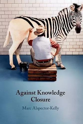 Against Knowledge Closure cover